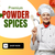 Powder Spices